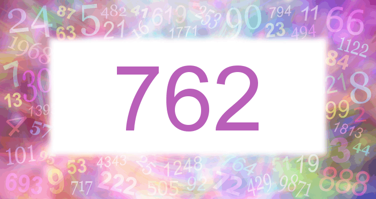 Dreams about number 762