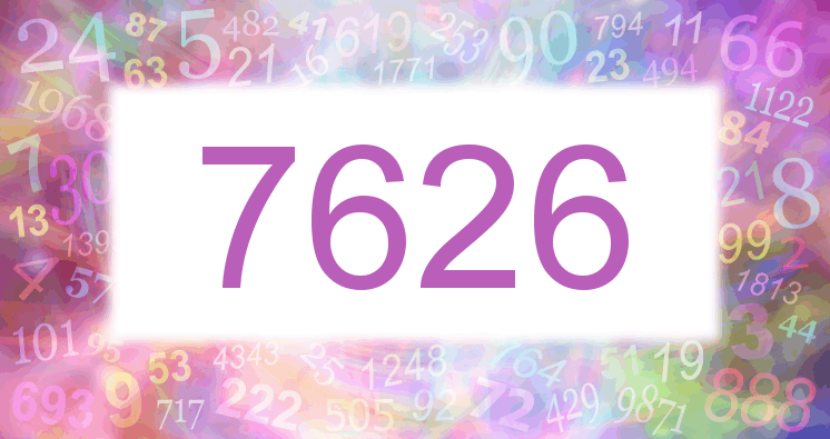 Dreams about number 7626