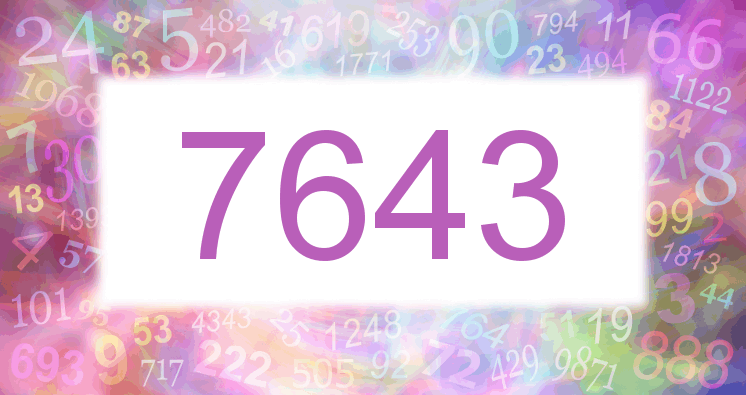 Dreams about number 7643