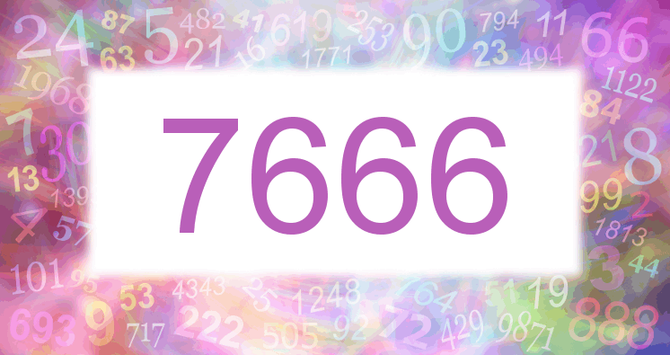 Dreams about number 7666