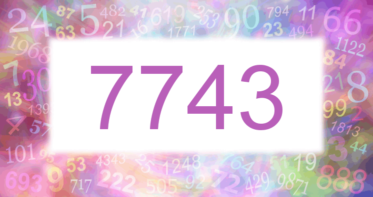 Dreams about number 7743