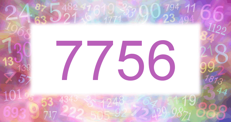 Dreams about number 7756