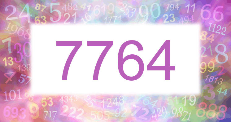 Dreams about number 7764