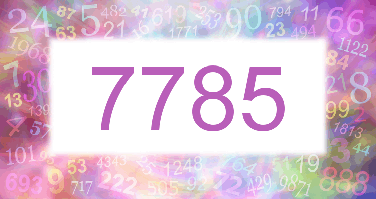 Dreams about number 7785