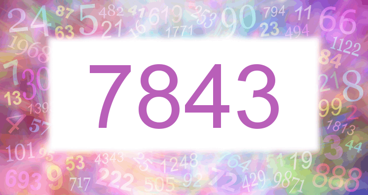 Dreams about number 7843