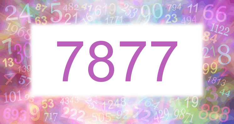 Dreams about number 7877