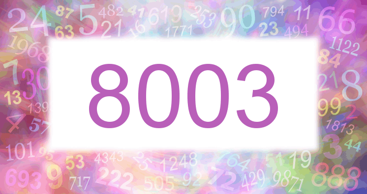 Dreams about number 8003