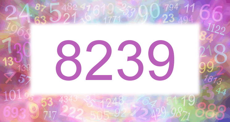Dreams about number 8239