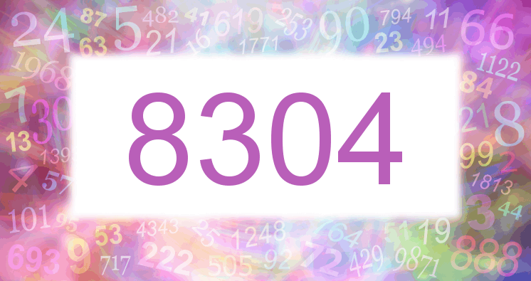 Dreams about number 8304