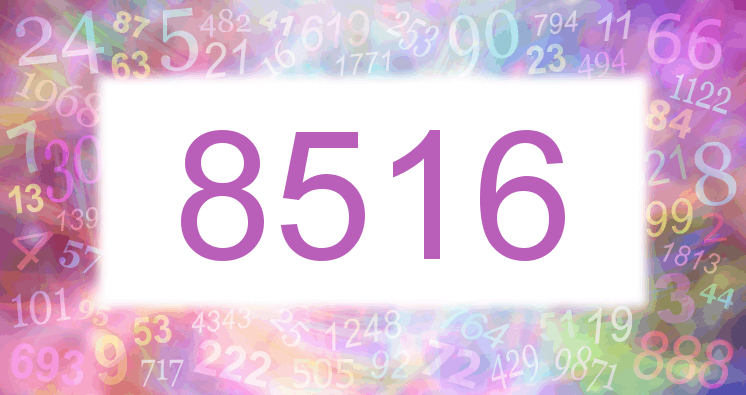 Dreams about number 8516