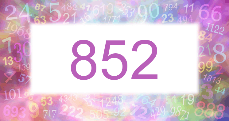 Dreams about number 852