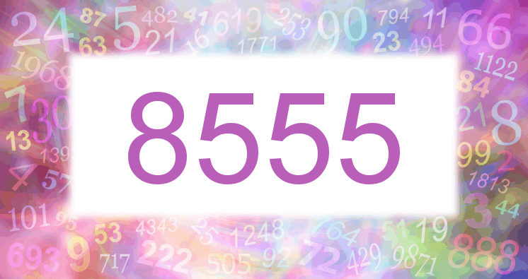 Dreams about number 8555