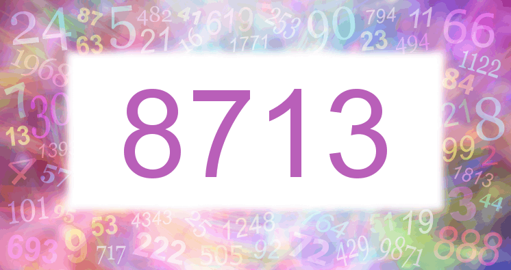 Dreams about number 8713