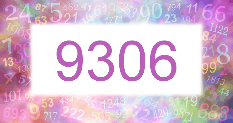 Dreams about number 9306