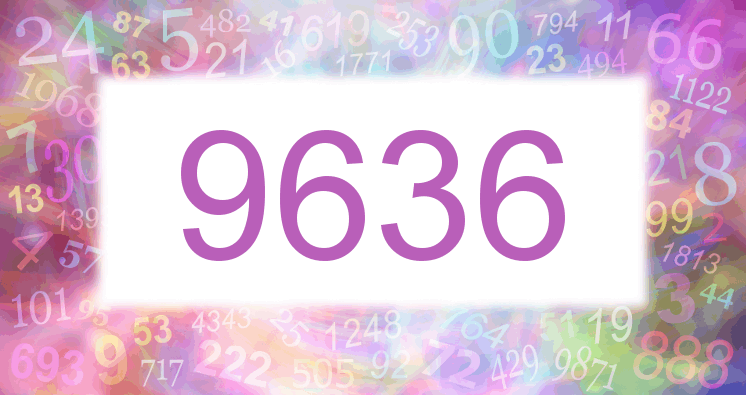 Dreams about number 9636
