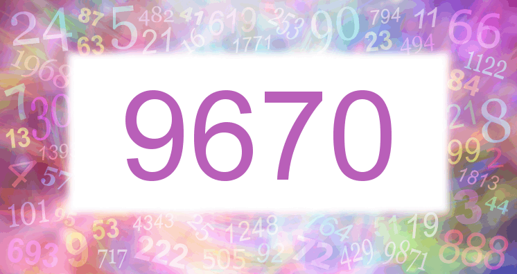 Dreams about number 9670
