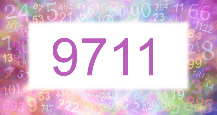 Dreams about number 9711