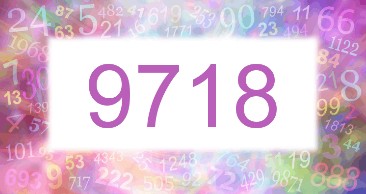 Dreams about number 9718
