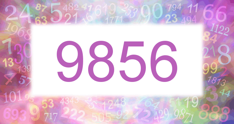 Dreams about number 9856